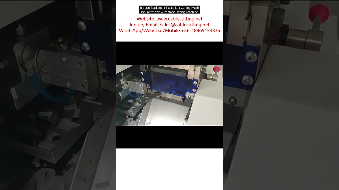Ultraschall-Schneide- und Faltmaschine für elastische Bänder & Markenbänder – Hochpräzise Automatisierung